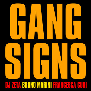 Listen to Gang Signs song with lyrics from Dj Zeta