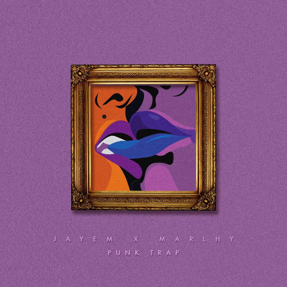 Punk Trap (feat. Marlhy) (Explicit)
