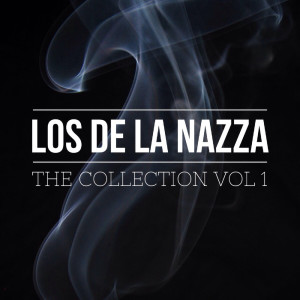 Musicologo Y Menes的專輯Los De La Nazza the Collection, Vol. 1 (Explicit)