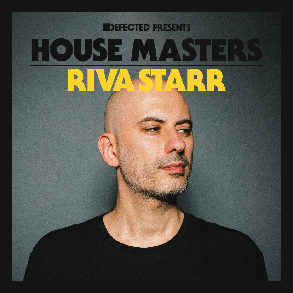Defected Presents House Masters - Riva Starr (Explicit)