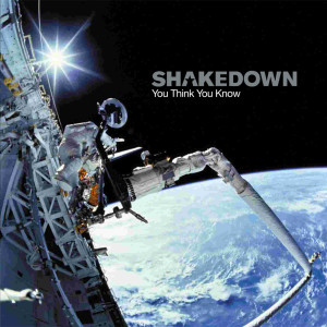 收聽Shakedown的You Think You Know歌詞歌曲