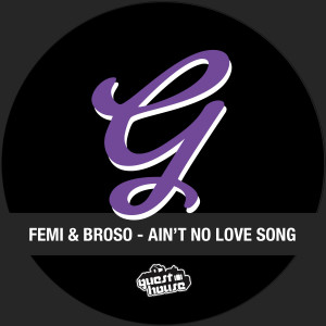 收聽Femi的Ain't No Love Song (其他|John Larner Acid Mix)歌詞歌曲