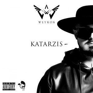 ดาวน์โหลดและฟังเพลง Katarzis (Explicit) พร้อมเนื้อเพลงจาก Weyron