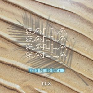 Album Salla Salla (Explicit) from The Light