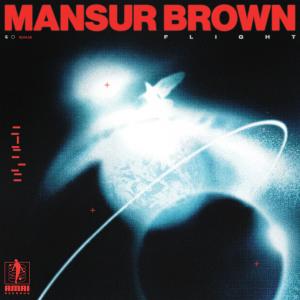 Dengarkan Flight lagu dari Mansur Brown dengan lirik