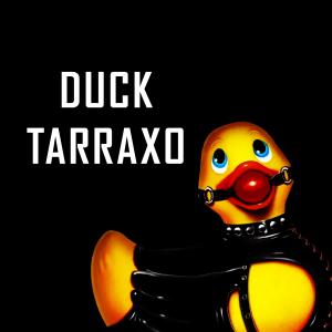 Listen to Duck Tarraxo song with lyrics from DJ Remcy