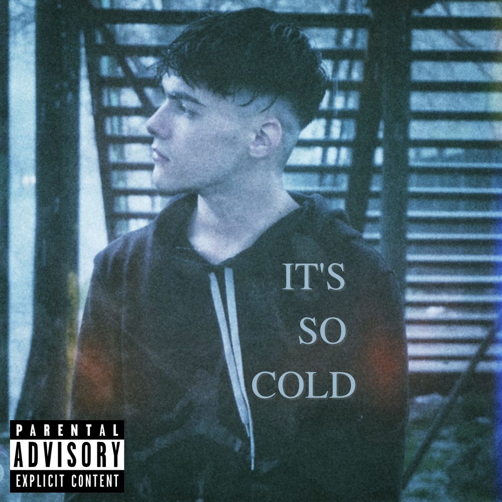 It's So Cold (Explicit)