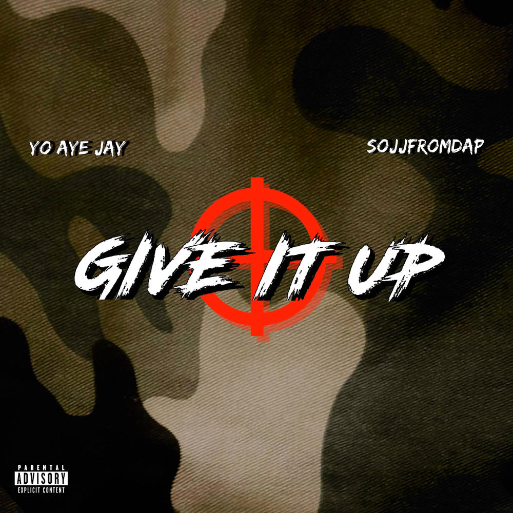 Give It Up (Explicit)