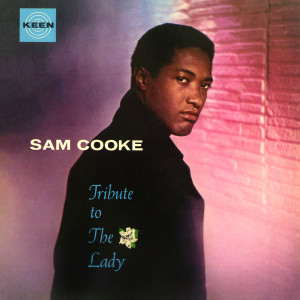 收聽Sam Cooke的T'aint Nobody's Bizness (If I Do)歌詞歌曲