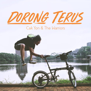 Dengarkan Dorong Terus lagu dari Cak Yon dengan lirik