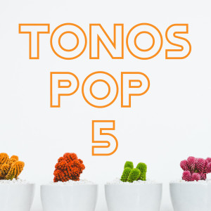 อัลบัม Tonos Pop Vol. 5 ศิลปิน Various