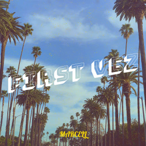 Album First Vez from Marcell & Theresa