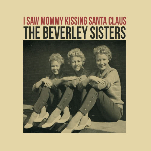 I Saw Mommy Kissing Santa Claus