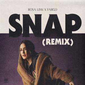 ดาวน์โหลดและฟังเพลง SNAP (Fargo Remix) พร้อมเนื้อเพลงจาก Rosa Linn