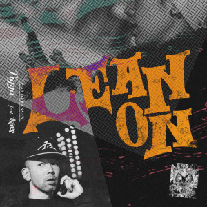 ดาวน์โหลดและฟังเพลง LEAN ON (feat. 茂千代) พร้อมเนื้อเพลงจาก Tigga