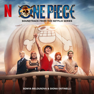 Giona Ostinelli的專輯One Piece (Soundtrack from the Netflix Series)