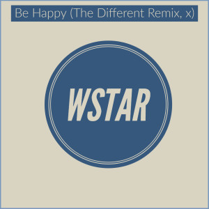 ดาวน์โหลดและฟังเพลง Be Happy (The different remix) พร้อมเนื้อเพลงจาก William Star