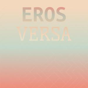 Dengarkan lagu Eros Versa nyanyian Tiago Leomar dengan lirik