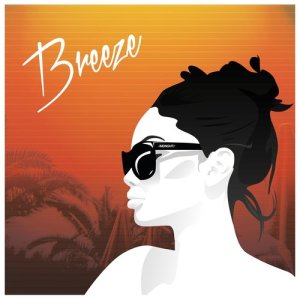 ดาวน์โหลดและฟังเพลง Breeze (Radio Edit) พร้อมเนื้อเพลงจาก Mdnght