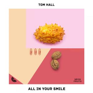 Album All in your Smile from Tom Hall