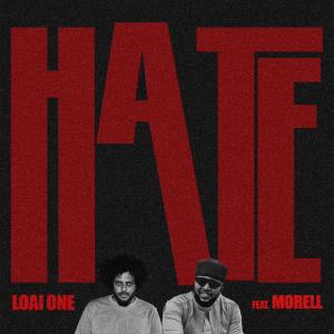 Loai One لؤي ون的專輯Hate (feat. Morell)