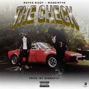 Royce Rizzy的专辑The Check (Explicit)