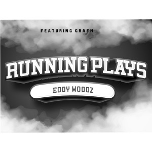 Listen to Running Plays (Explicit) song with lyrics from Eddy Woodz