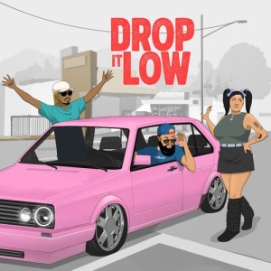 Listen to Drop It Low song with lyrics from Meneer Cee