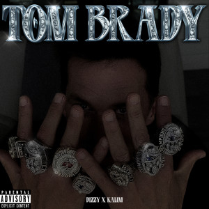 TOM BRADY (Explicit)