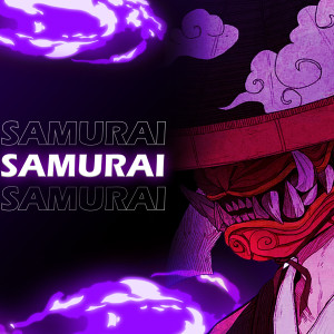 Samurai (Explicit)