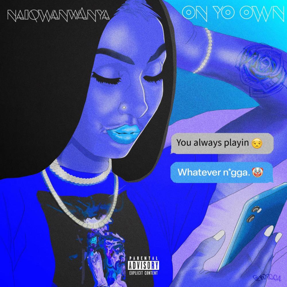 On Yo Own (Explicit)