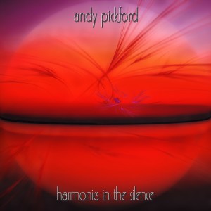 Andy Pickford的專輯Harmonics in the Silence