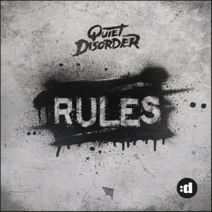 Quiet Disorder的專輯Rules