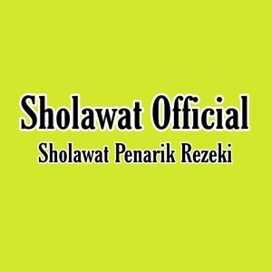 Sholawat Official的專輯Sholawat Penarik Rezeki