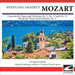 Leningrad Soloists的專輯Wolfgang Amadeus Mozart - Concerto for Piano and Orchestra No. 2, No. 12 and No. 13 - Rondo for Piano and Orchestra No. 2