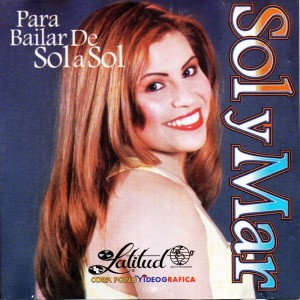 อัลบัม Para Bailar De Sol a Sol ศิลปิน Sol Y Mar
