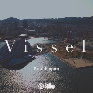 Album Vissel from Kool Empire