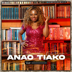 Album Anao Tiako from Nela Brown