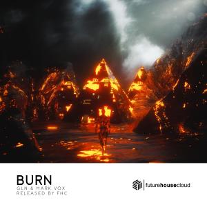 Listen to Burn song with lyrics from GLN