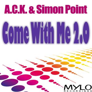 收聽A.C.K.的Come With Me (John De Mark Remix)歌詞歌曲