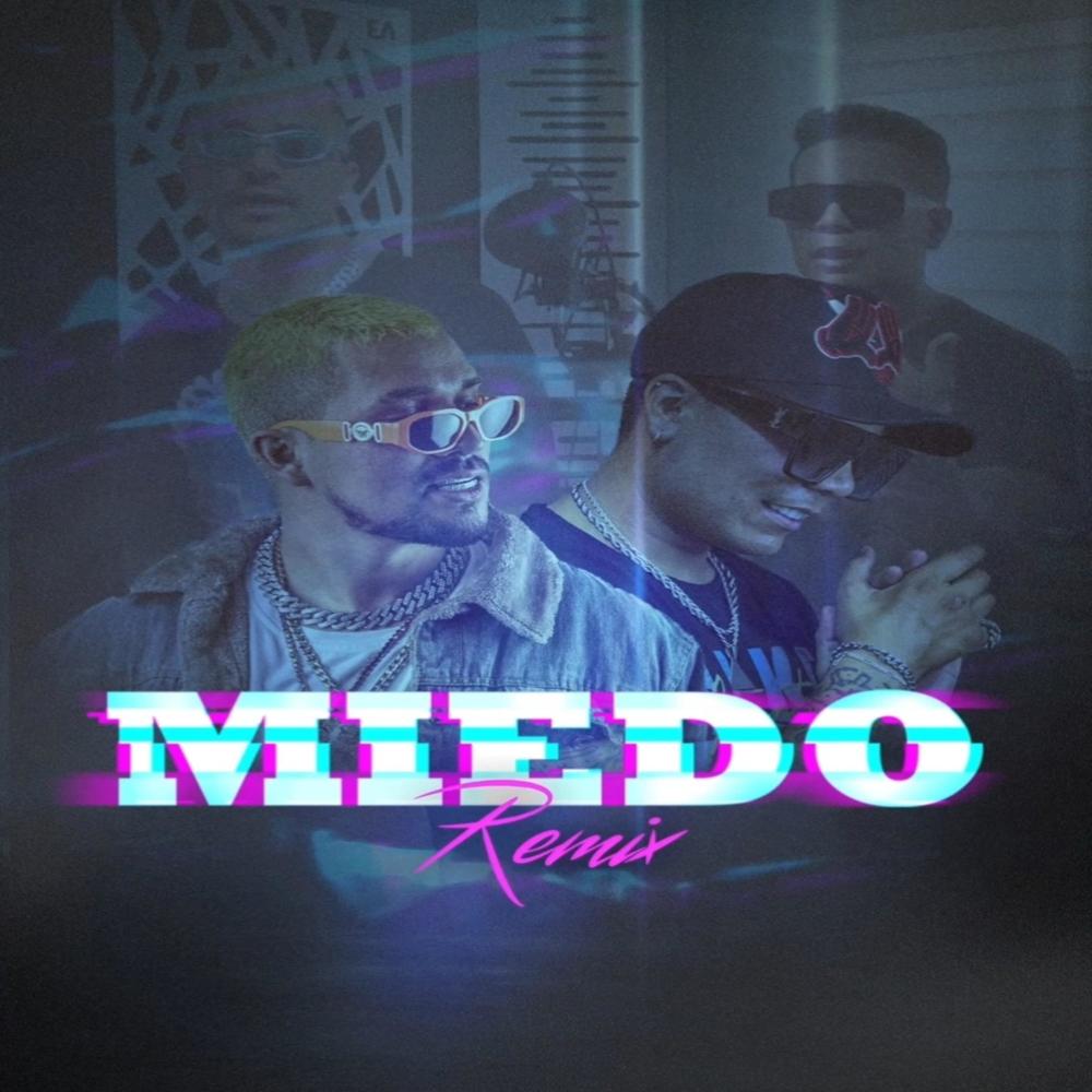 Miedo Rmx (feat. J Edd) (Explicit)