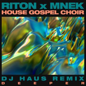 The House Gospel Choir的專輯Deeper (DJ Haus Remix)