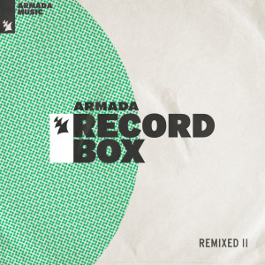 Album Armada Record Box - REMIXED II oleh Various Artists