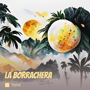 Yomil的專輯La Borrachera