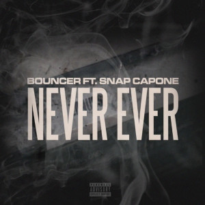 ดาวน์โหลดและฟังเพลง Never Ever พร้อมเนื้อเพลงจาก Bouncer