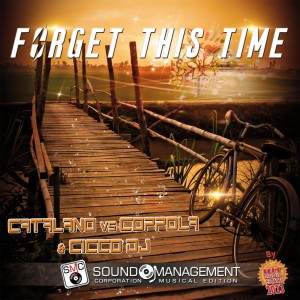 ดาวน์โหลดและฟังเพลง Forget This Time พร้อมเนื้อเพลงจาก Catalano