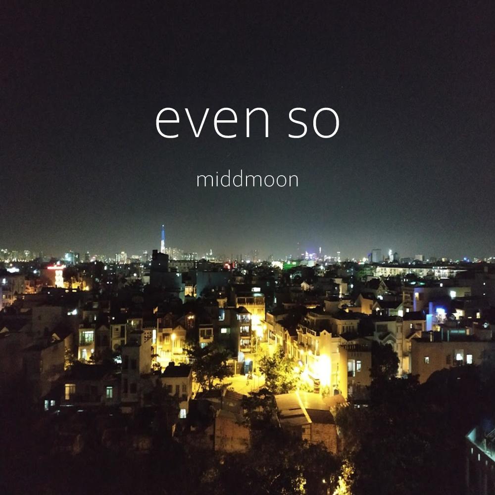 even so