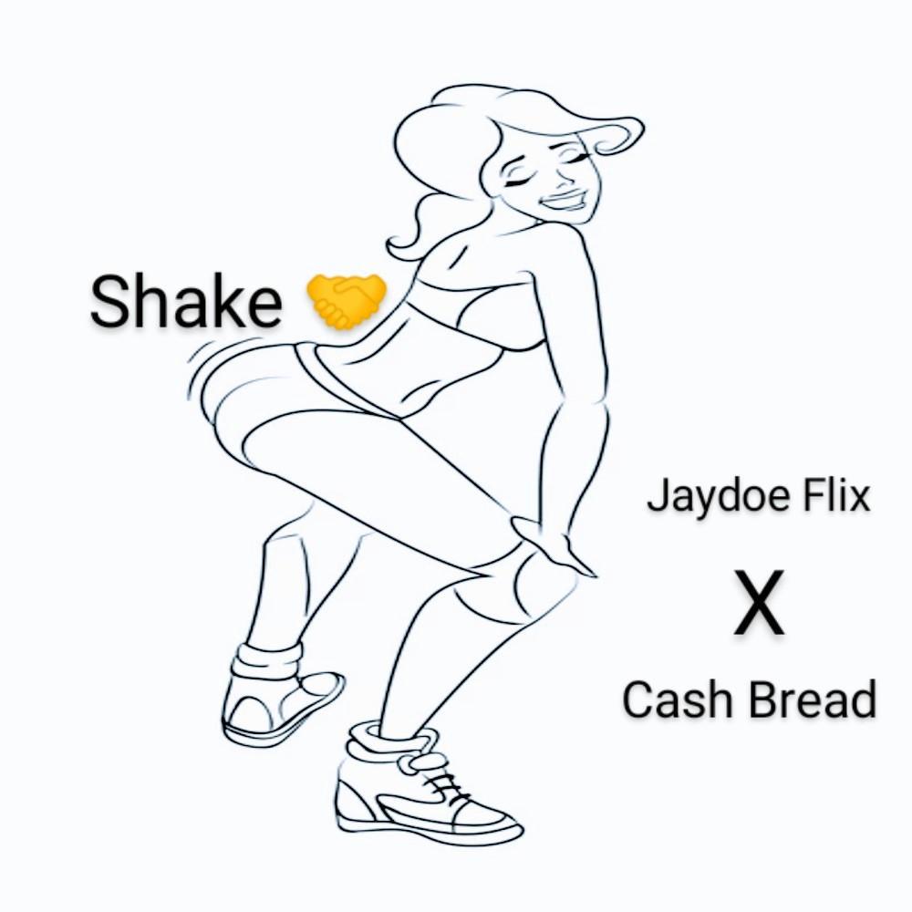 Shake (feat. Cash Bread) (Explicit)