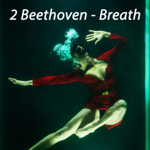 2 Beethoven的專輯Breath