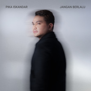 Album Jangan Berlalu from Pika Iskandar